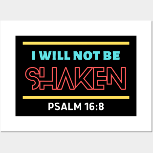 I Will Not Be Shaken | Christian Saying Posters and Art